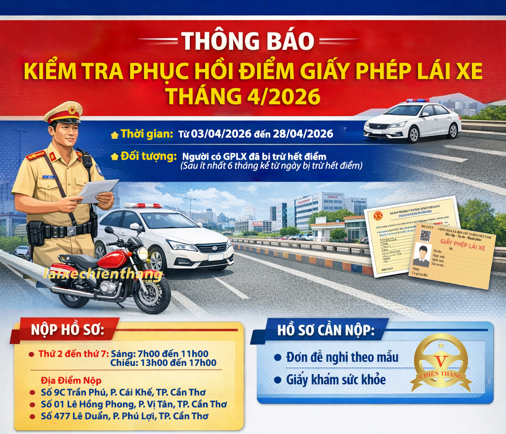 THÔNG BÁO DỰ KIẾN LỊCH KIỂM TRA PHỤC HỒI ĐIỂM GPLX – THÁNG 4/2026